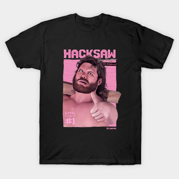 Hacksaw Jim Duggan T-Shirt by Art Simpson